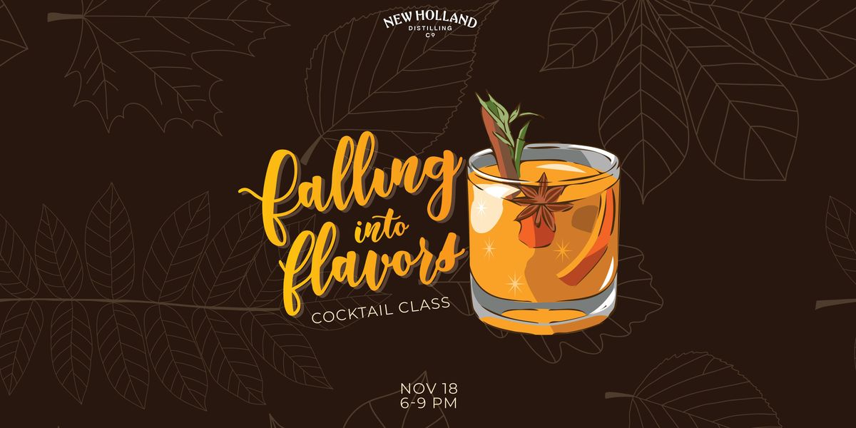 FALL-ing for Flavors Cocktail Class, 18 November | Event in Grand Rapids | AllEvents