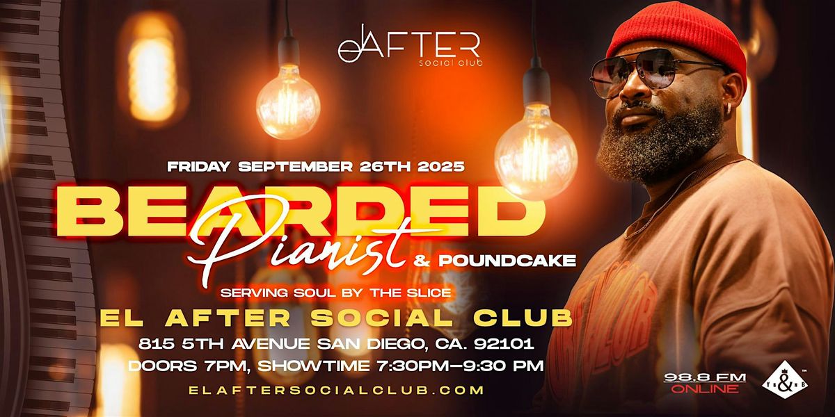 Bearded Pianist & Poundcake at El After Social Club, 26 September | Event in San Diego | AllEvents