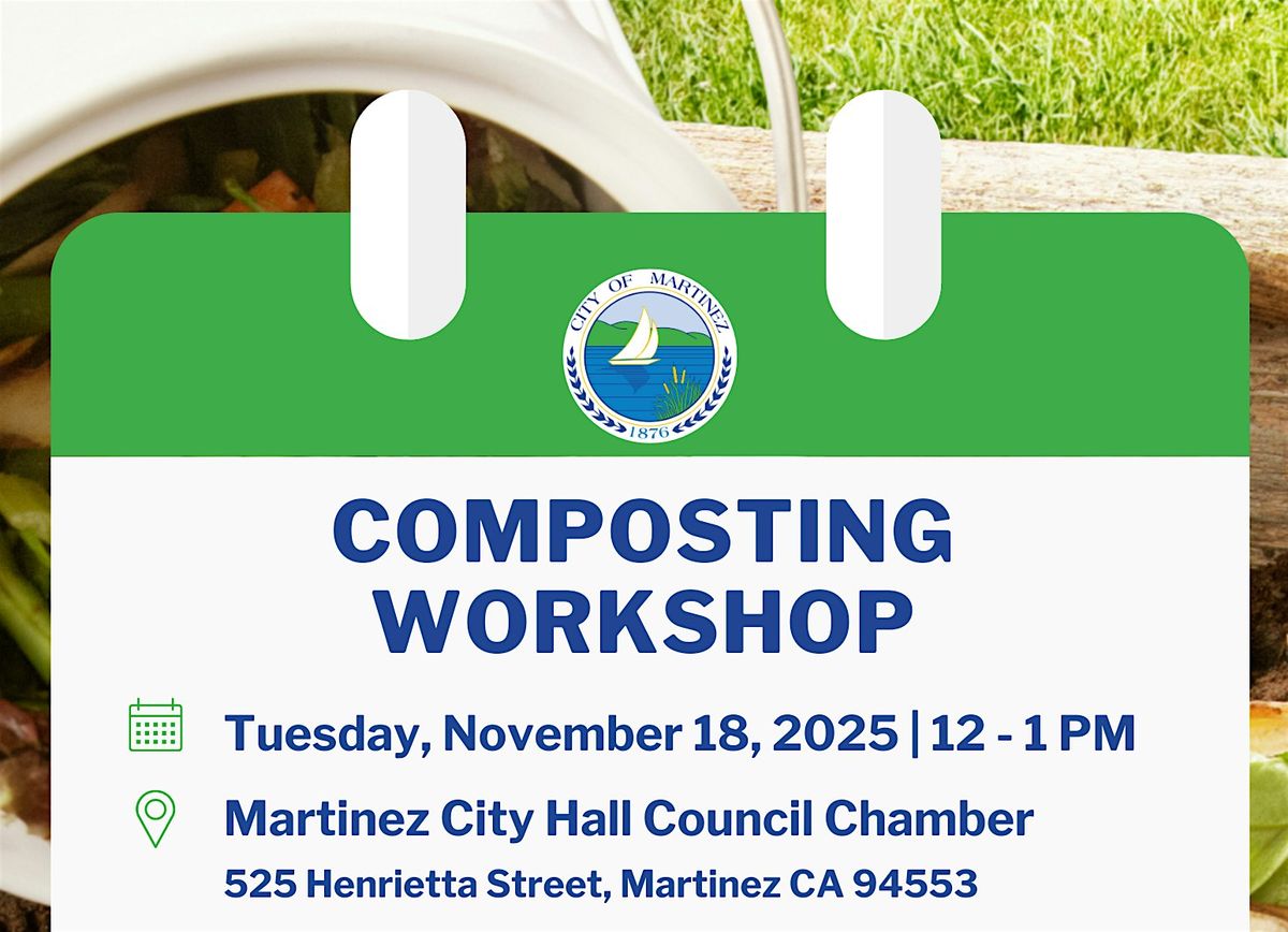 Home Composting Workshop, 18 November | Event in Martinez | AllEvents