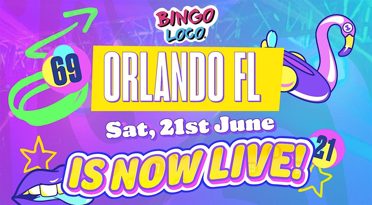 BINGO LOCO | 06.21.25 (LATE SHOW), 21 June | Event in Orlando | AllEvents