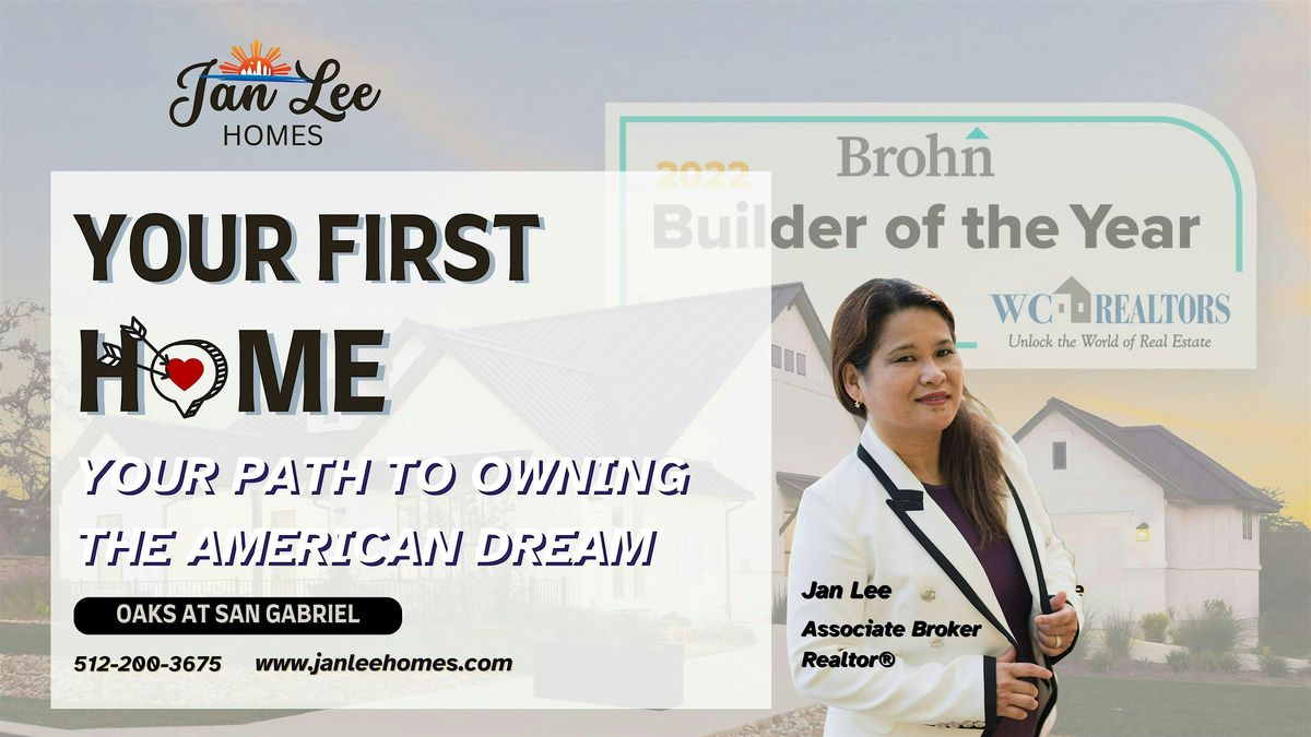 Your First Home: Your Path to Owning the American Dream, 18 October | Event in Georgetown | AllEvents