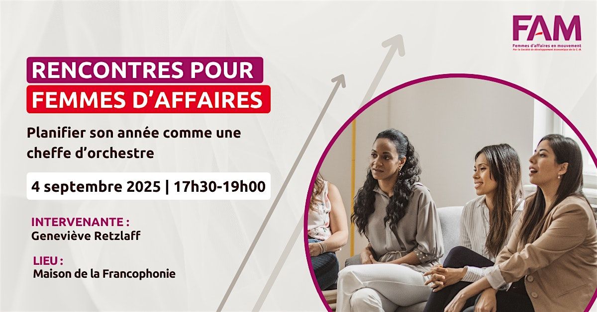 Rencontre FAM – Planifier son année comme une cheffe d’orchestre, 4 September | Event in Vancouver | AllEvents