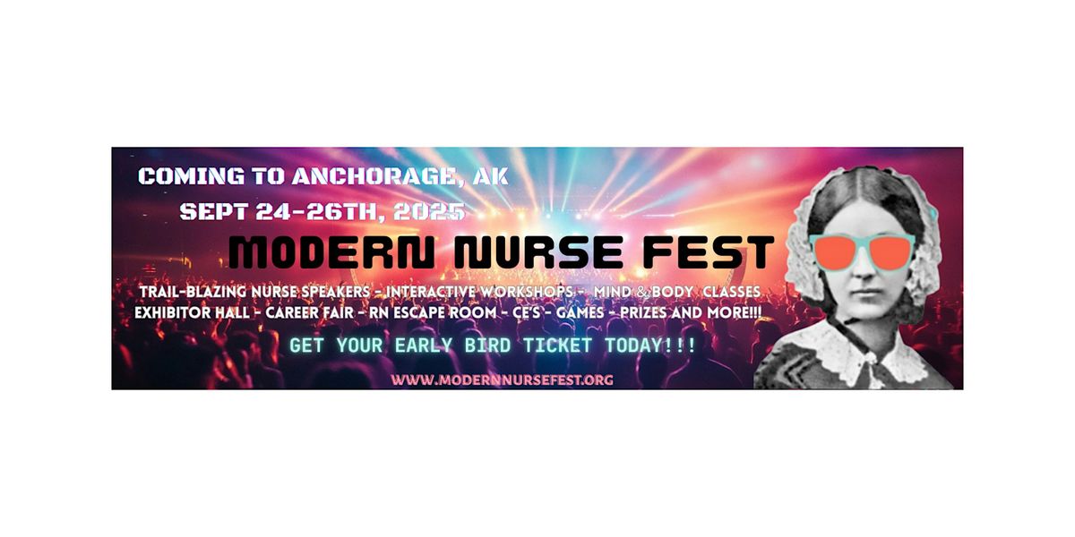 Modern Nurse Fest, 25 September | Event in Anchorage | AllEvents