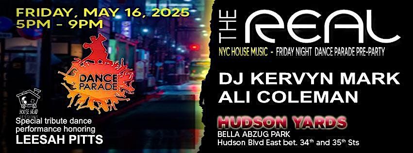 The Real House Music Friday Night Dance Parade Pre-Party | Event in New York | AllEvents