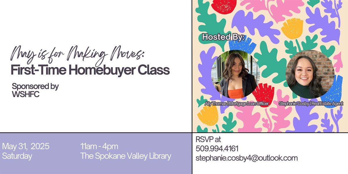 First Time Home Buyer Class - Sponsored by the WSHFC, 31 May | Event in Spokane Valley | AllEvents