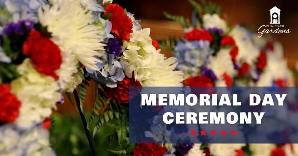 Memorial Day Wreath Ceremony, City of Palm Beach Gardens City Hall