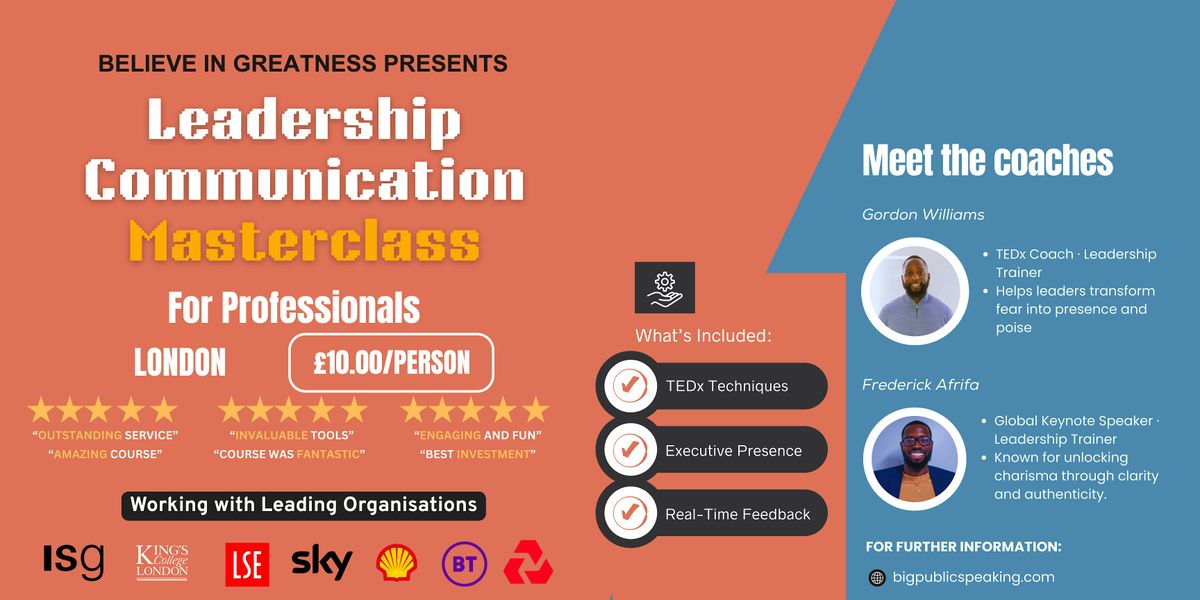 TEDx Leadership Communication Masterclass for Professional In London, 13 August | Event in London | AllEvents