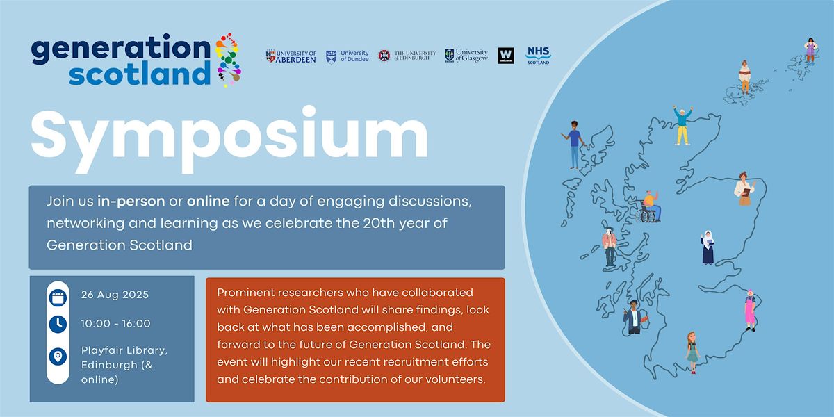 Generation Scotland Symposium, 26 August | Event in Edinburgh | AllEvents