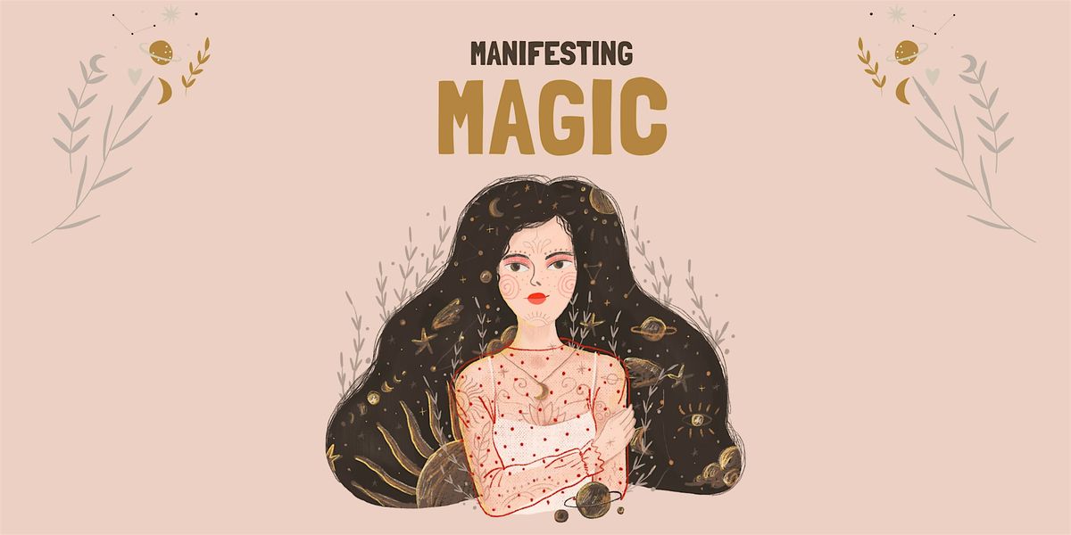 Manifesting Magic, 10 August | Event in Surrey | AllEvents