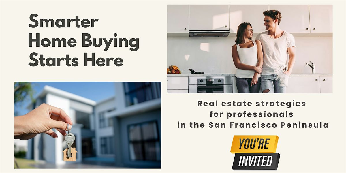 Home Buying Strategy For San Francisco Bay Area Professionals | Event in San Mateo | AllEvents