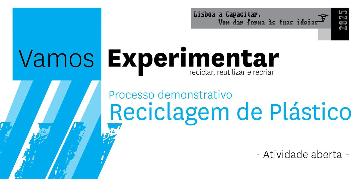 VAMOS EXPERIMENTAR | Reciclagem de plástico | Event in Lisboa | AllEvents