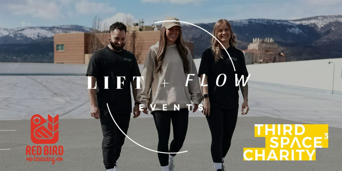 Lift + Flow x Red Bird, 26 July | Event in Kelowna | AllEvents