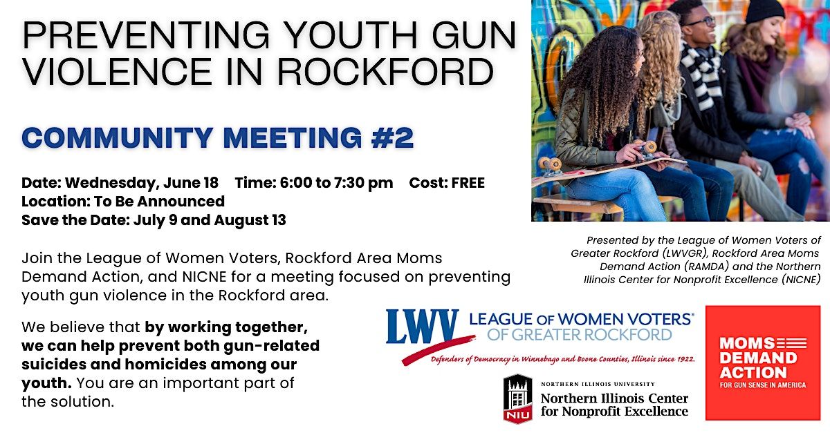 Preventing Youth Gun Violence in Rockford: Community Meeting Two, 18 June | Event in Rockford | AllEvents