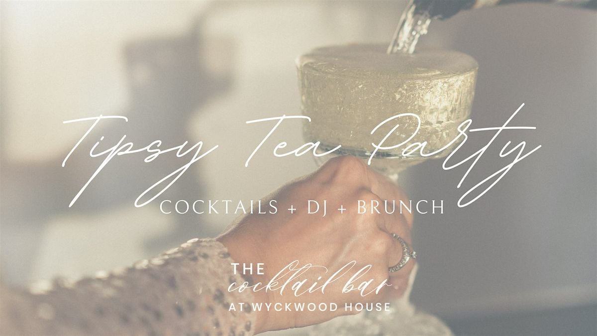 Tipsy Tea Party, 7 September | Event in Aurora | AllEvents