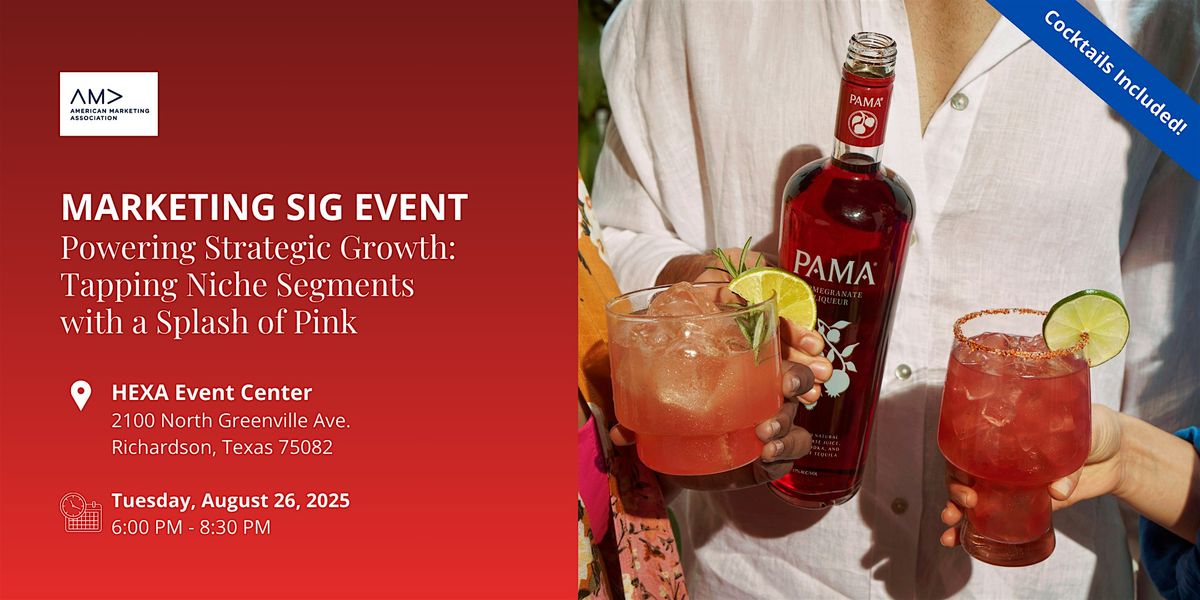 Powering Strategic Growth: Tapping Niche Segments with a Splash of Pink, 26 August | Event in Richardson | AllEvents