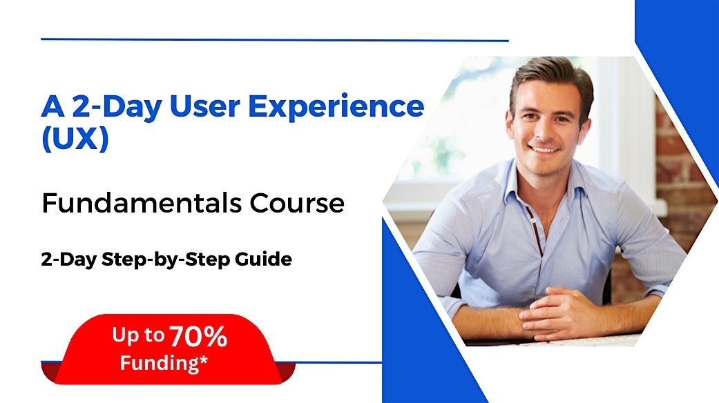 [15 & 16 Dec 2025] A 2-Day User Experience (UX) Fundamentals Course, 15 December | Event in Singapore