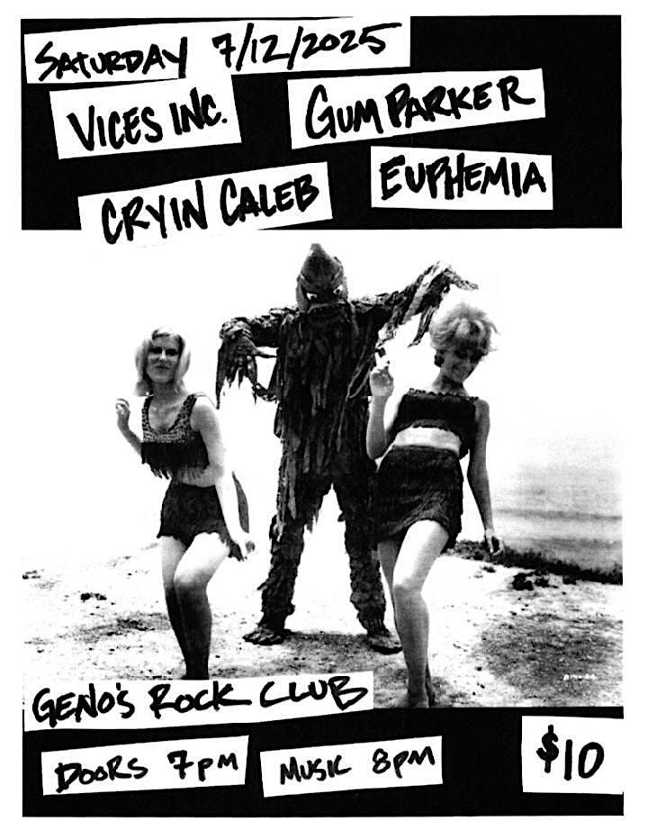 EUPHEMIA // VICES INC // CRYIN’ CALEB // GUM PARKER, 12 July | Event in Portland | AllEvents