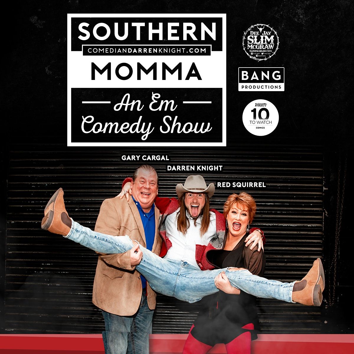 Darren Knights Southern Momma An Em Comedy Show, Bottling Plant Event