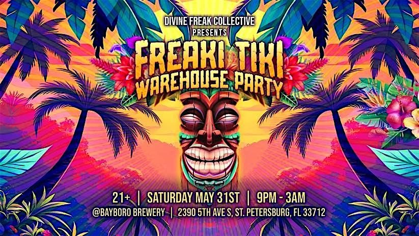 Freaki Tiki Warehouse Party [feat. JNSN], 31 May | Event in St. Petersburg | AllEvents