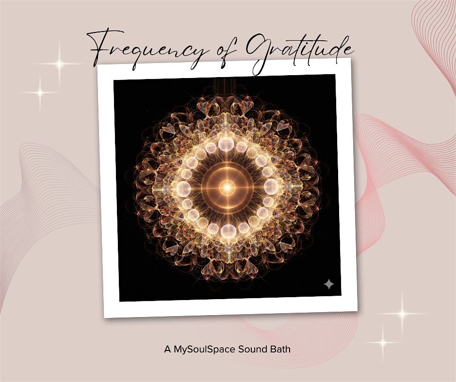 The Frequency of Gratitude Sound Bath | Event in Arvada | AllEvents