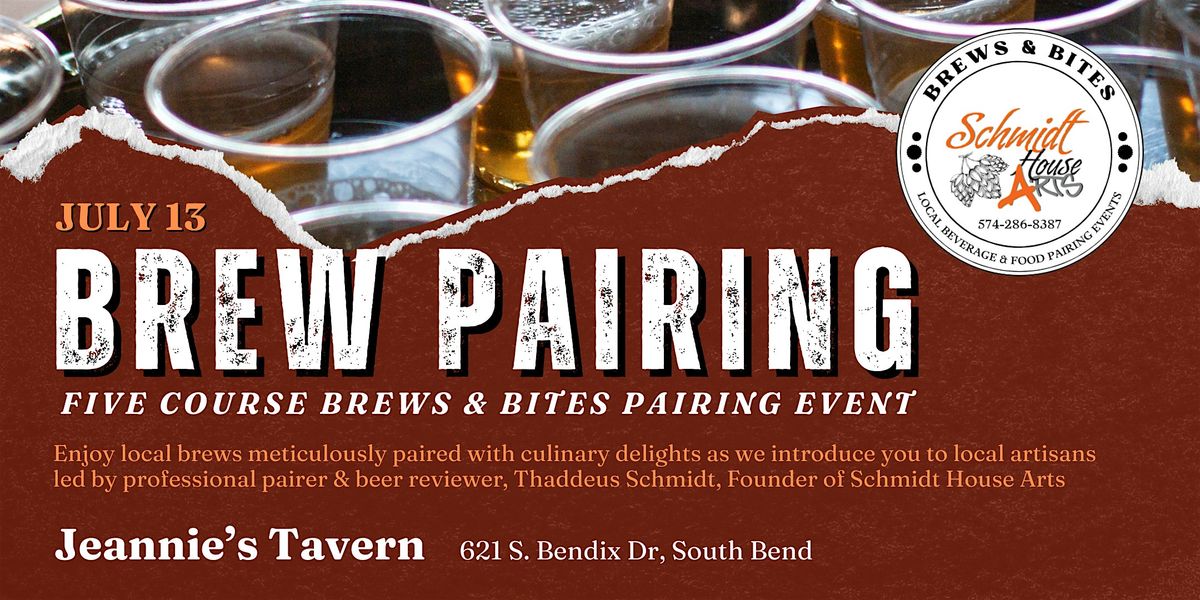 Brews &  Bites, 5 Course Pairing Event, 13 July | Event in South Bend | AllEvents