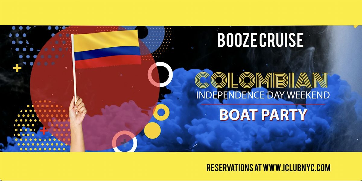 COLOMBIAN DAY  NYC  BOOZE CRUISE BOAT PARTY | Summer Series 2025, 19 July | Event in New York | AllEvents