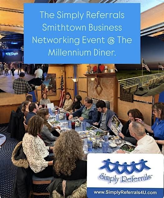 Simply Referrals Smithtown Business Networking Event @The Millennium Diner!, 14 August | Event in Smithtown