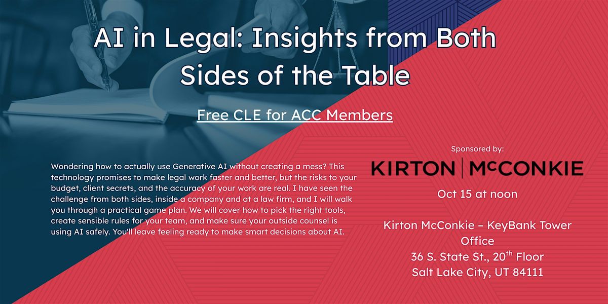 AI in Legal: Insights from Both Sides of the Table, 15 October | Event in Salt Lake City | AllEvents