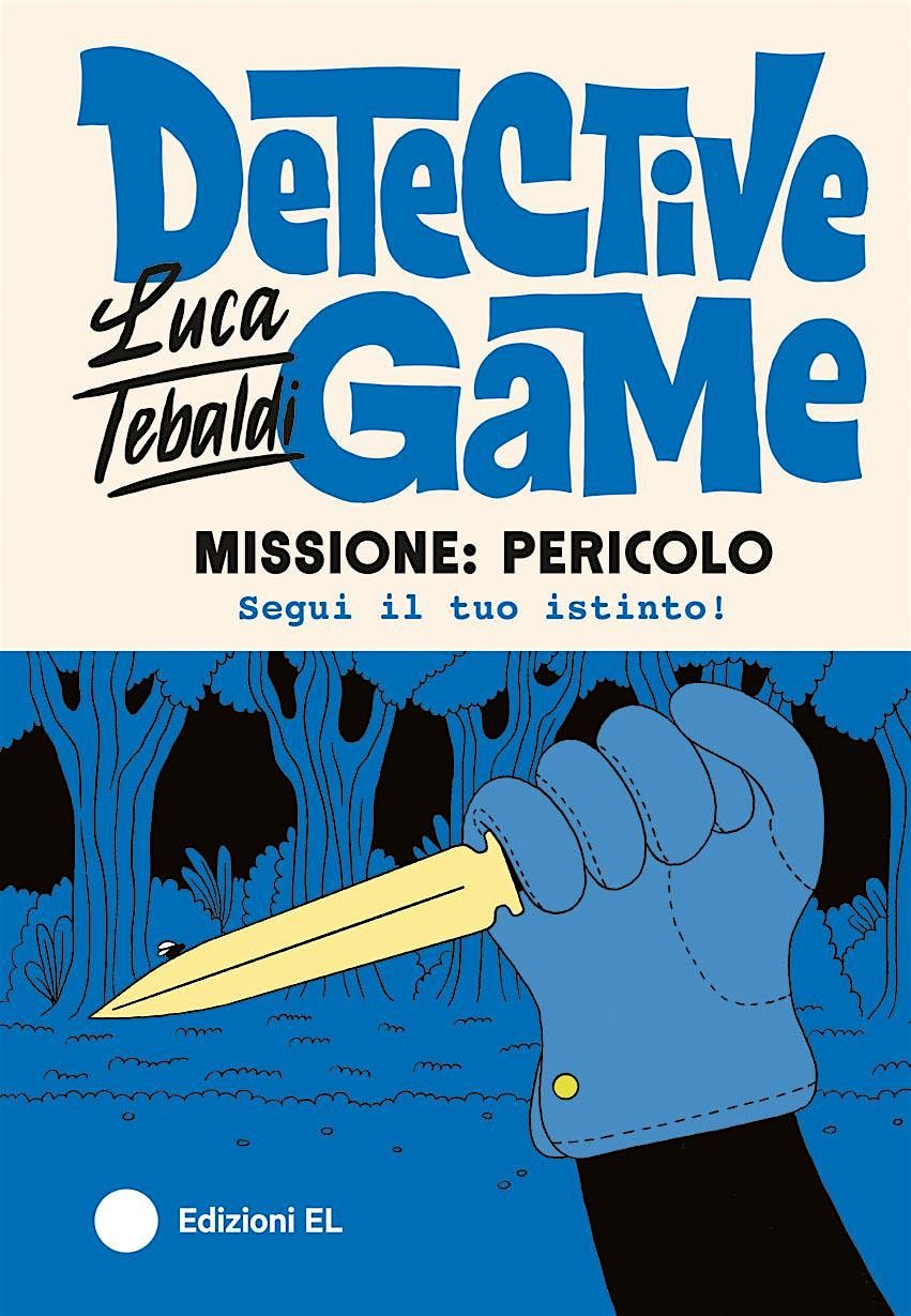 Detective Game - Missione: pericolo, 2 November | Event in Lucca | AllEvents