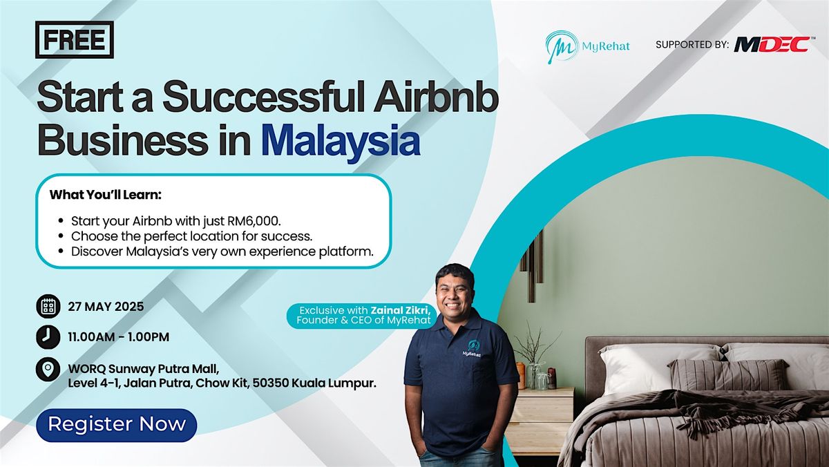 Free Learning: Start a Successful Airbnb Business in Malaysia, 27 May | Event in Kuala Lumpur | AllEvents