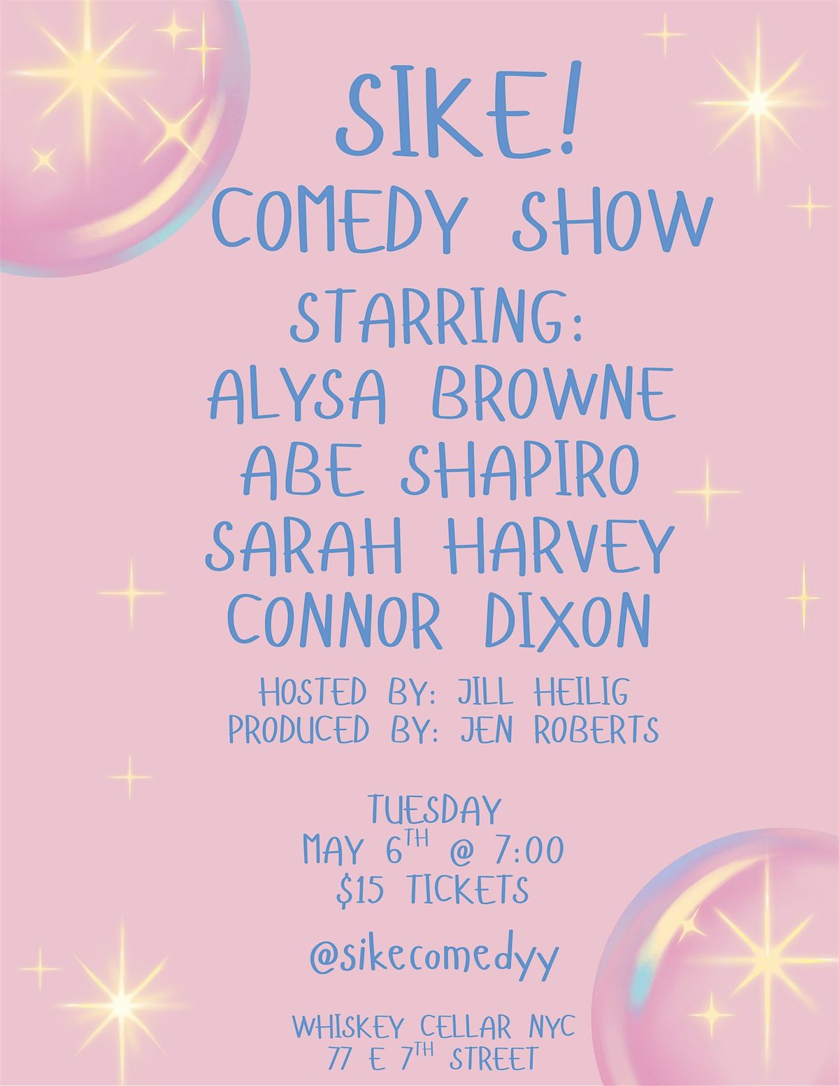Sike! Comedy Show, 6 May | Event in New York | AllEvents