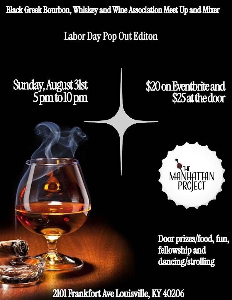 Greek Bourbon and Whiskey Meetup -Labor Day Pop Out Edition, 31 August | Event in Louisville | AllEvents