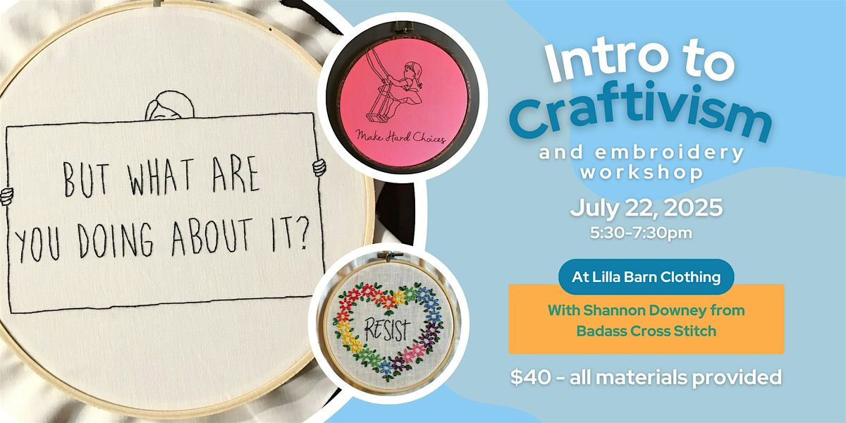 Intro to Craftivism - an embroidery workshop, 22 July | Event in Chicago | AllEvents