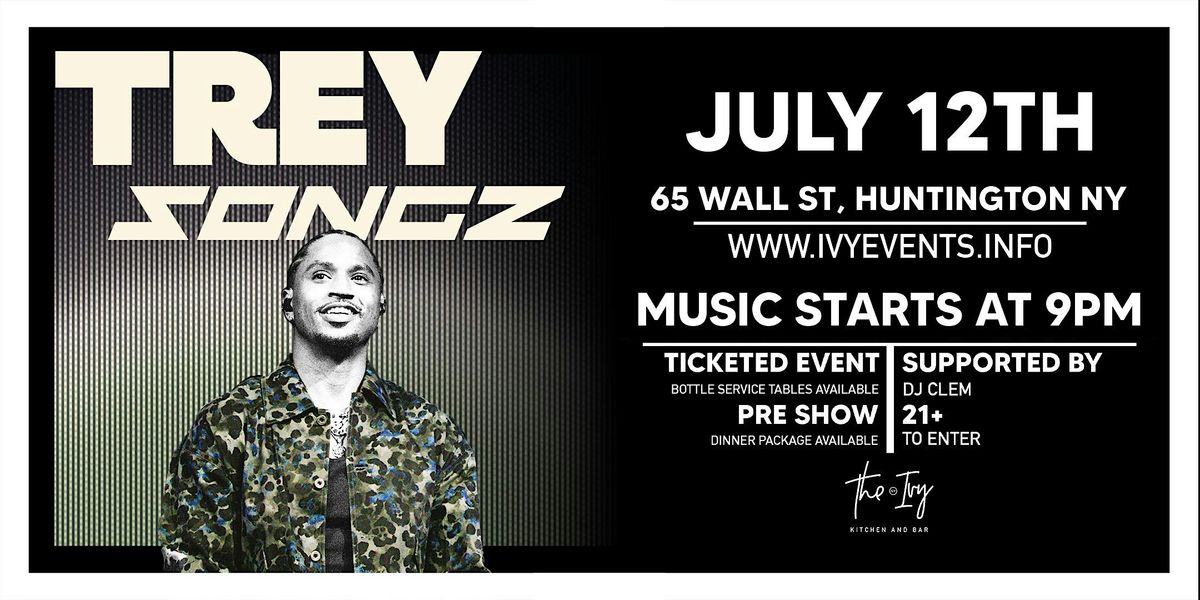 Trey Songz Live At The-Ivy, 12 July | Event in Huntington | AllEvents