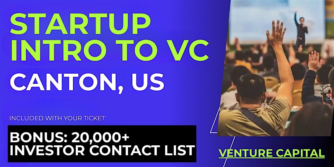 Startup Intro to VC: Guide for Canton Founders | Event in Canton | AllEvents