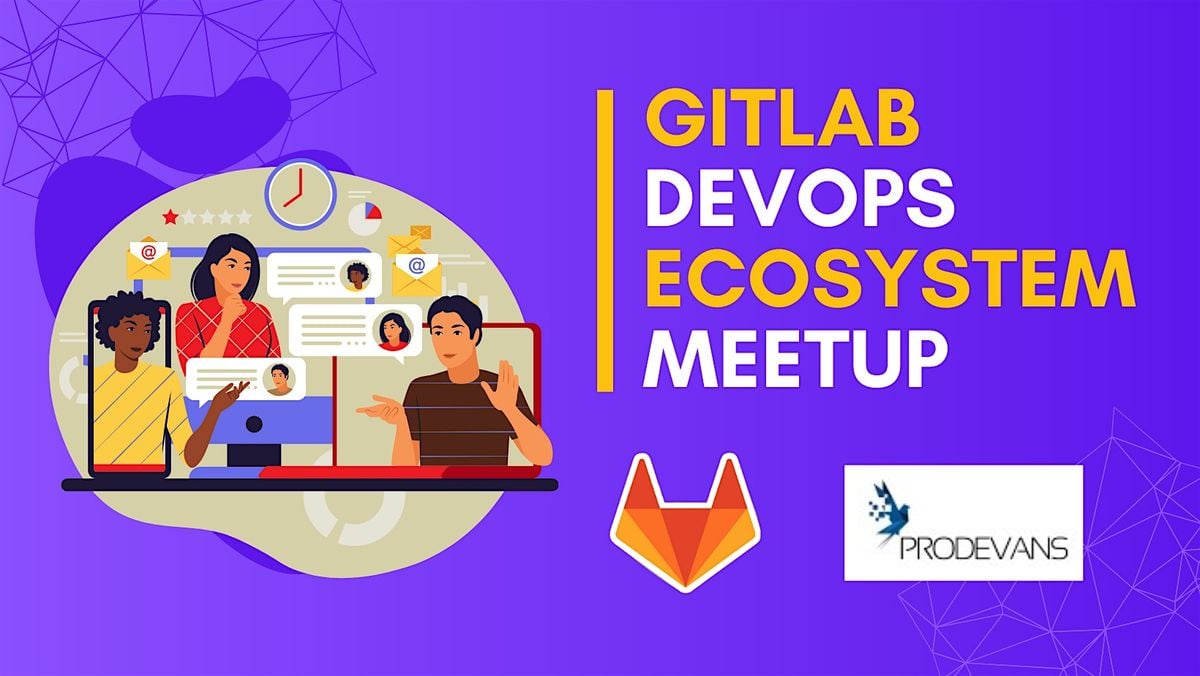 GitLab DevOps Ecosystem Meetup – Bangalore, 26 September | Event in Bengaluru | AllEvents