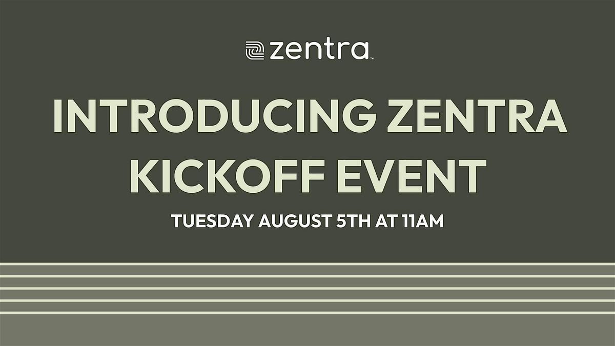 Introducing Zentra Kickoff Event | Event in Chandler | AllEvents