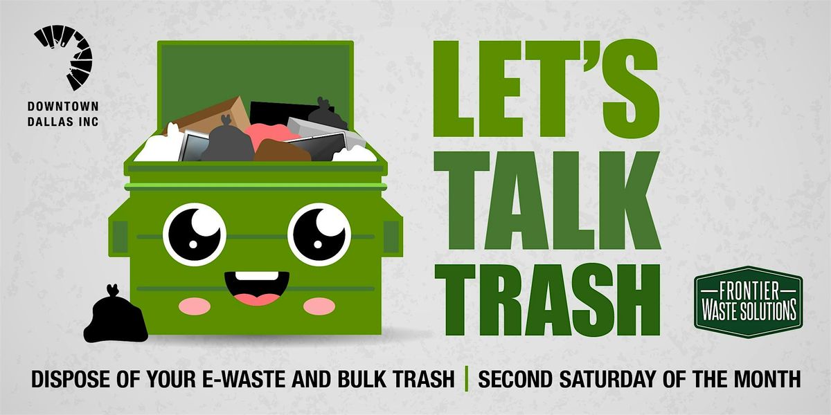 Let's Talk Trash, 12 July | Event in Dallas | AllEvents