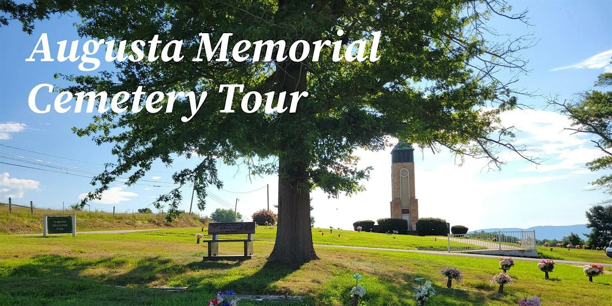 Cemetery Tour: Augusta Memorial Park, 23 August | Event in Waynesboro | AllEvents