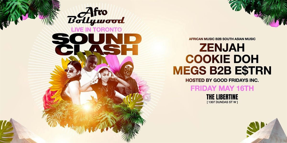 AfroBollywood LIVE in Toronto, 16 May | Event in Toronto | AllEvents