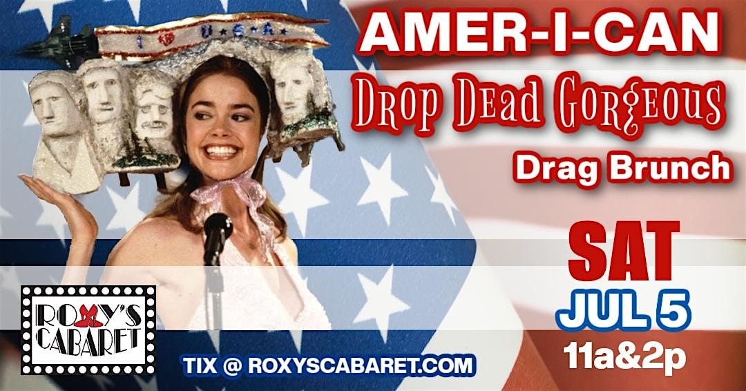 AMER-I-CAN Drop Dead Dead Gorgeous Drag Brunch, 5 July | Event in Minneapolis | AllEvents