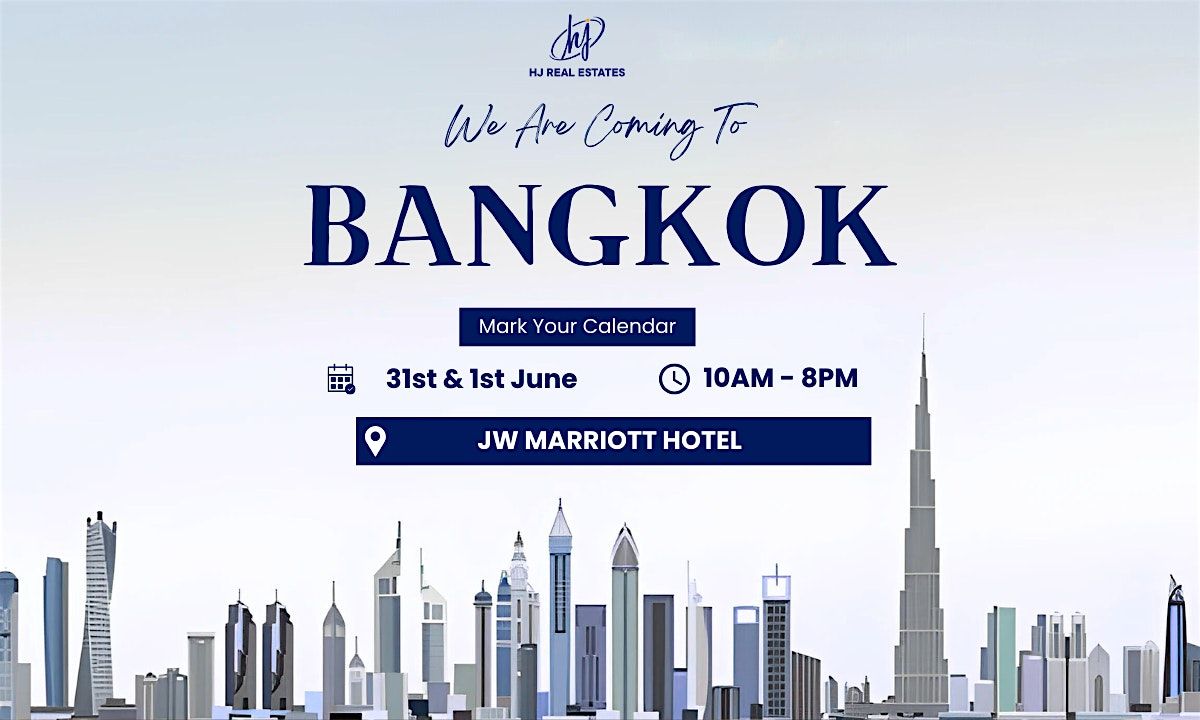 Join Us in Bangkok – Book Your Free VIP Real Estate Event Ticket, 31 May | Event in Khet Khlong Toei | AllEvents