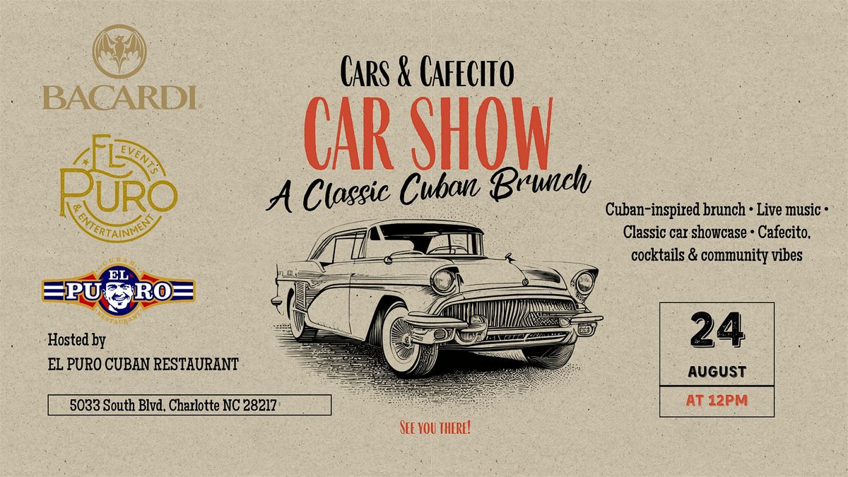✨ Cars & Cafecito: A Classic Cuban Brunch ☕️, 24 August | Event in Charlotte | AllEvents