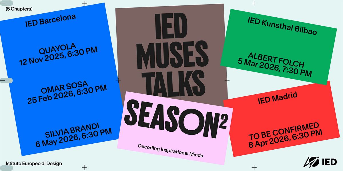 IED Muses - Season 2 Chapter Silvia Brandi, 6 May | Event in Barcelona | AllEvents