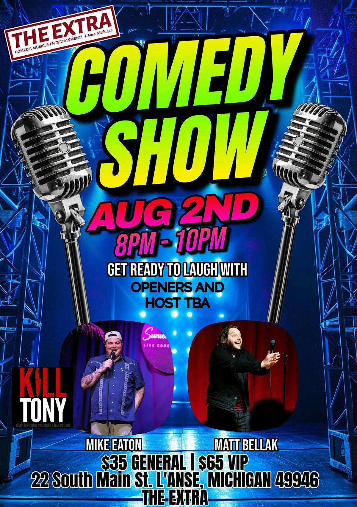 Comedy Extra With Mike Eaton and Matt Bellak, 2 August | Event in L'Anse | AllEvents