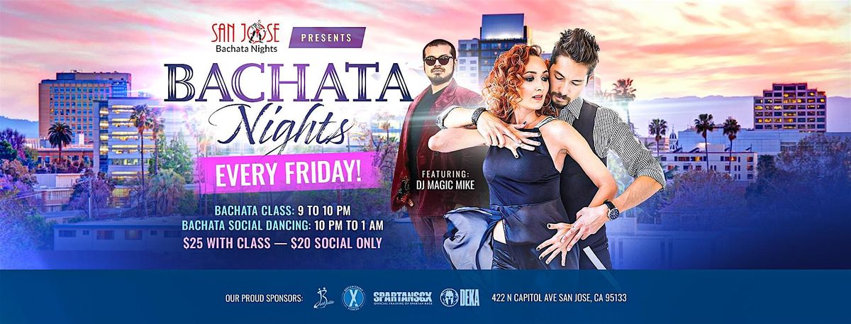Bachata Fridays (Bachata Dance Class & Bachata Social Dancing), 30 May | Event in San Jose | AllEvents