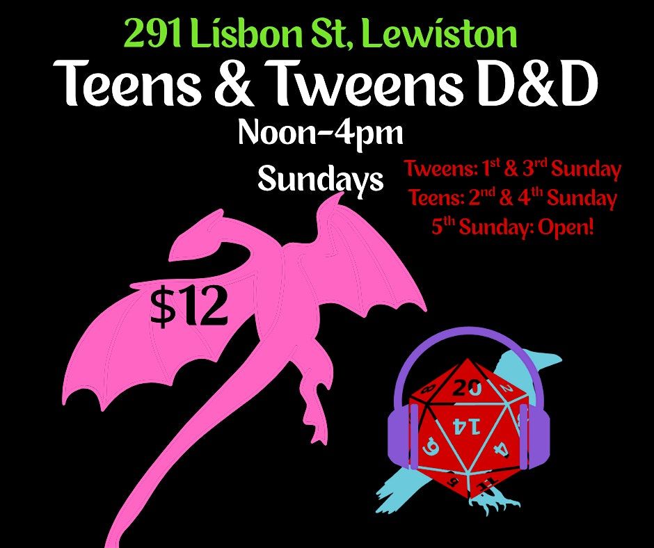 Teens & Tweens & D&D | Event in Lewiston | AllEvents