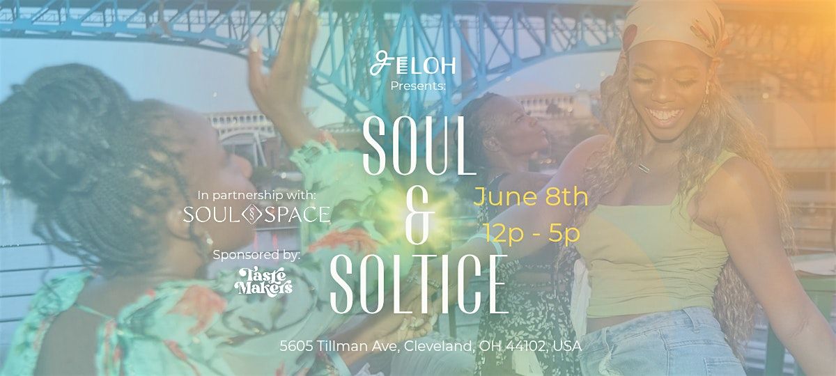 Soul & Solstice, 8 June | Event in Cleveland | AllEvents