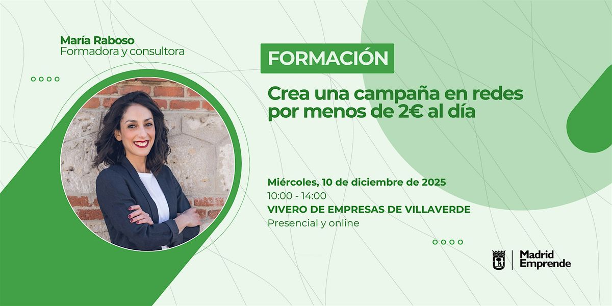 Formación gratis | Crea una campaña en redes por menos de 2 € al día, 10 December | Event in Madrid | AllEvents