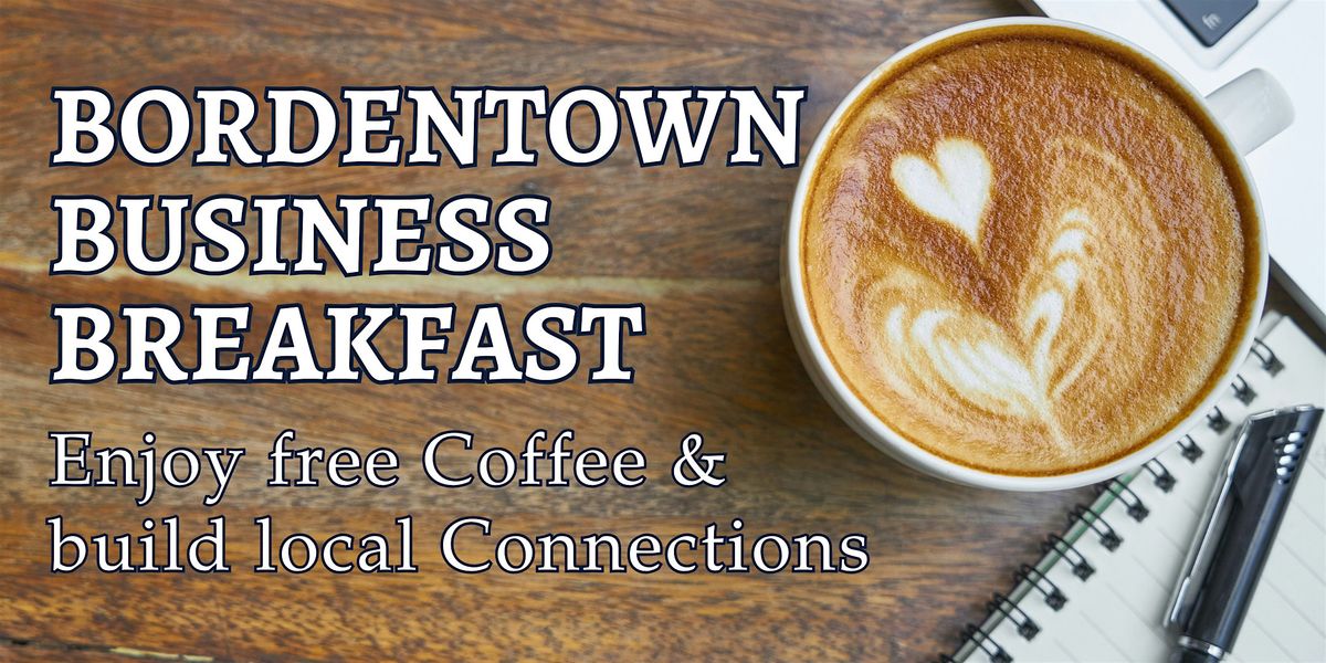 Bordentown Business Breakfast | Event in Bordentown | AllEvents